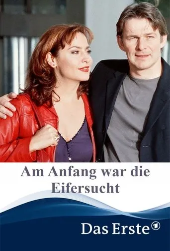 Póster de Am Anfang war die Eifersucht