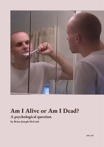 Póster de Am I Alive or Am I Dead?