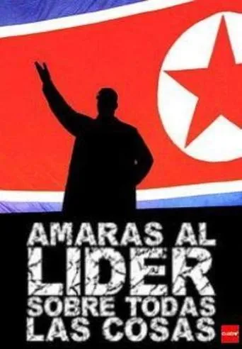 Póster de Amarás al líder sobre todas las cosas