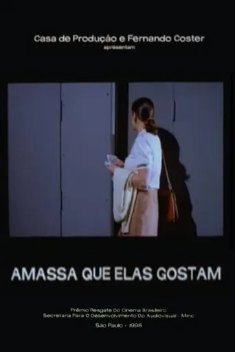 Póster de Amassa Que Elas Gostam