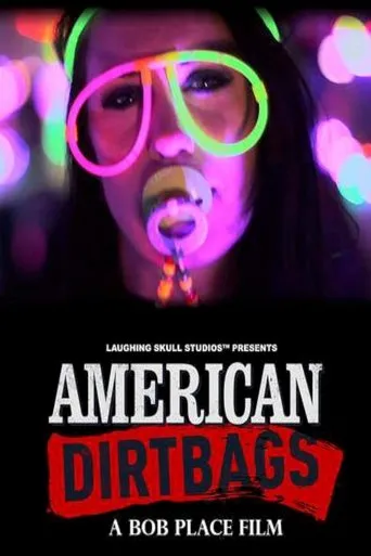Póster de American Dirtbags