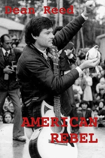 Póster de American Rebel: The Dean Reed Story