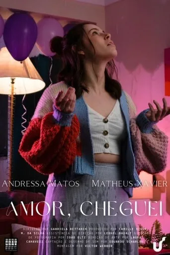 Póster de Amor, Cheguei