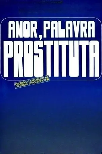 Póster de Amor, Palavra Prostituta