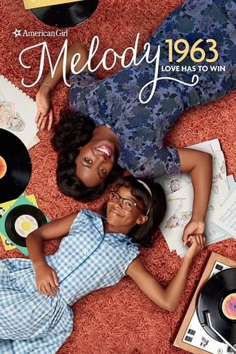 Póster de An American Girl Story - Melody 1963: Love Has to Win