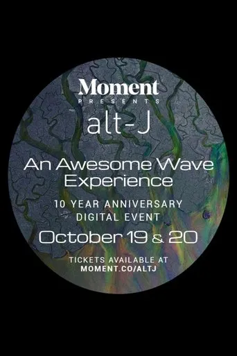 Póster de An Awesome Wave 10th Anniversary Experience