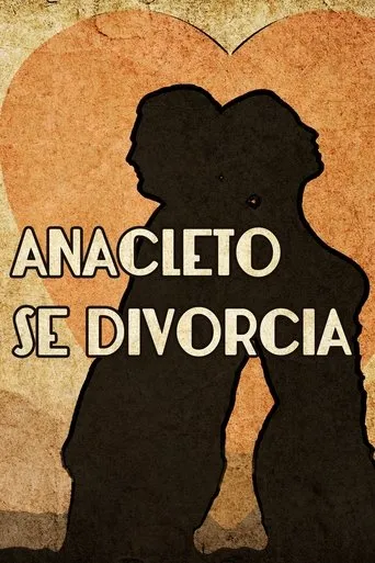 Póster de Anacleto se divorcia
