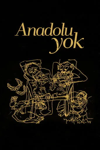 Póster de Anadolu Yok