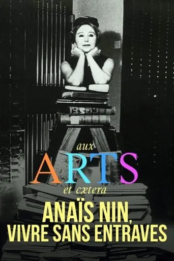 Póster de Anaïs Nin, vivre sans entraves