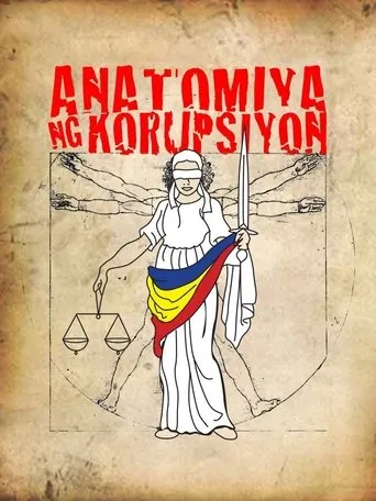 Póster de Anatomiya Ng Korupsiyon