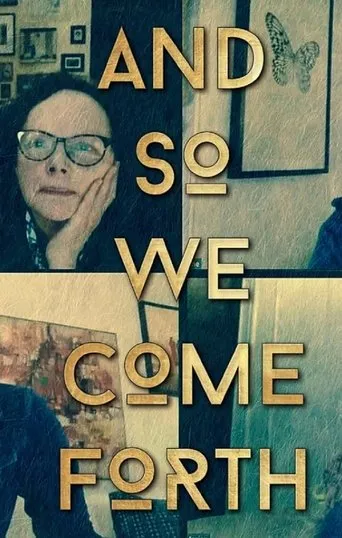 Póster de And So We Come Forth