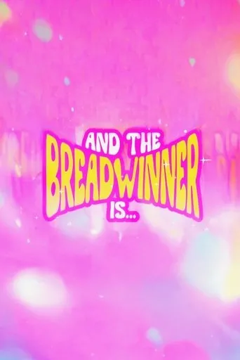 Póster de And the Breadwinner Is...