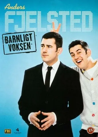 Póster de Anders Fjelsted: Barnligt Voksen
