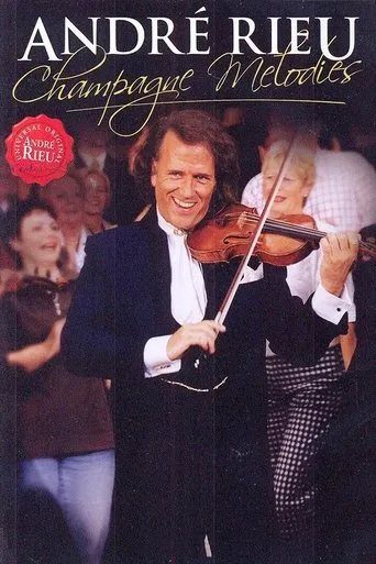 Póster de André Rieu - Champagne Melodies