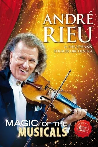 Póster de André Rieu - Magic Of The Musicals