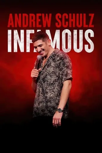 Póster de Andrew Schulz: Infamous