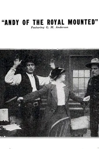 Póster de Andy of the Royal Mounted