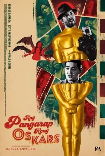 Póster de Ang Pangarap Kong Oskars