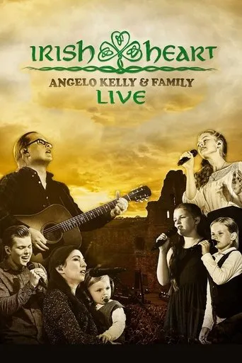 Póster de Angelo Kelly & Family - Irish Heart: Live