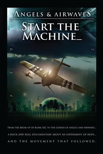 Póster de Angels & Airwaves: Start the Machine