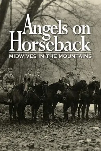 Póster de Angels on Horseback: Midwives in the Mountains