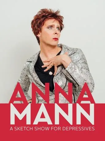 Póster de Anna Mann - A Sketch Show for Depressives