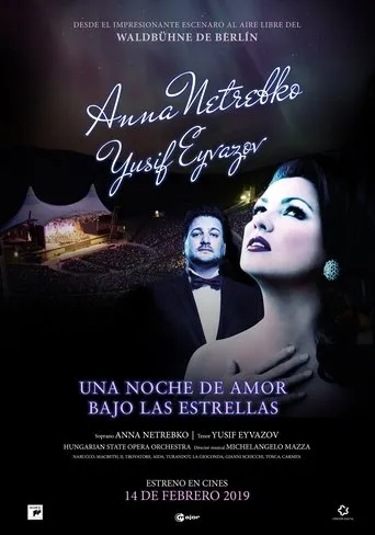 Póster de Anna Netrebko & Yusif Eyvazov: Una noche de amor bajo las estrellas | Recital