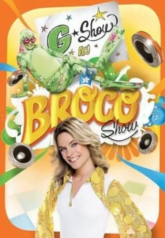 Póster de Annie Brocoli : G-Show au Broco Show
