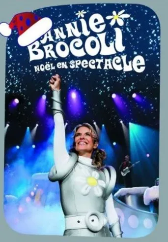 Póster de Annie Brocoli : Noël en spectacle