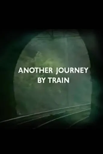 Póster de Another Journey By Train