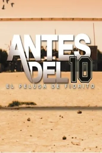Póster de Antes del 10: El Pelusa de Fiorito