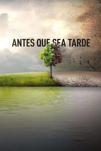 Póster de Antes que sea tarde (2016) con Alejandro González Iñárritu como Self