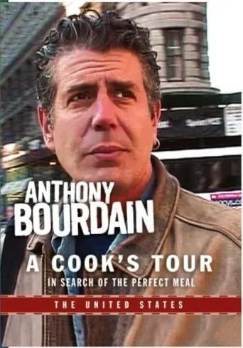 Póster de Anthony Bourdain: A Cook's Tour - The United States
