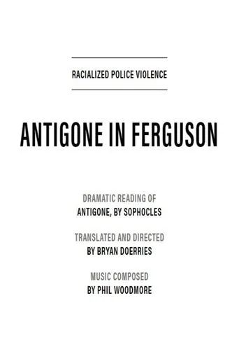 Póster de Antigone in Ferguson