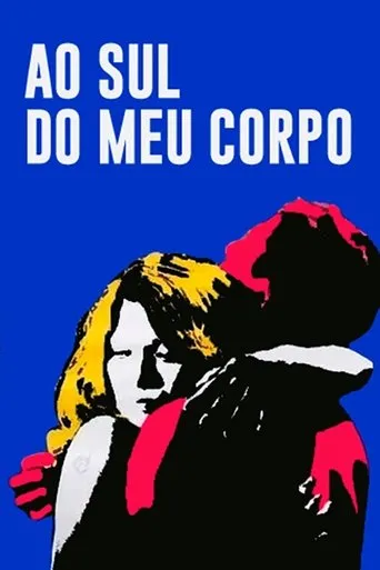 Póster de Ao Sul do Meu Corpo