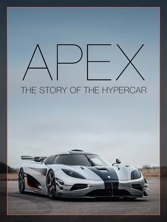 Póster de APEX: The Story of the Hypercar
