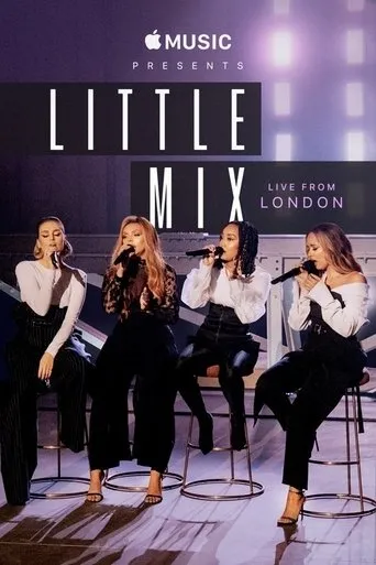 Póster de Apple Music Presents: Little Mix - Live from London