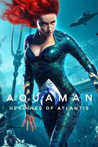 Póster de Aquaman: Heroines of Atlantis