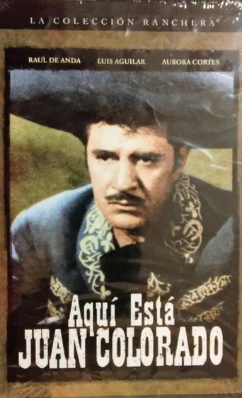 Póster de Aqui esta Juan Colorado