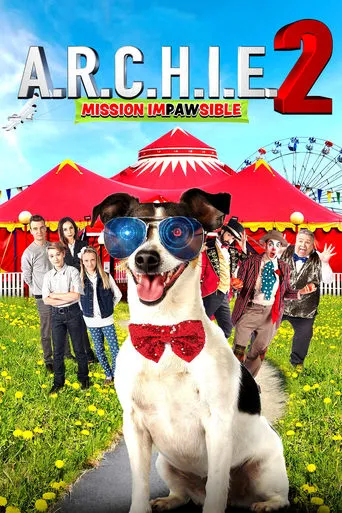 Póster de A.R.C.H.I.E. 2: Mission Impawsible