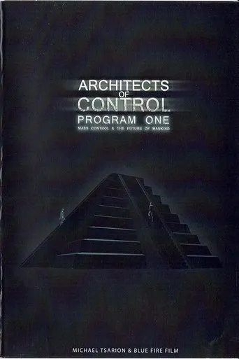 Póster de Architects of Control - Program One: Mass Control & the Future of Mankind