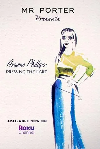 Póster de Arianne Phillips: Dressing the Part
