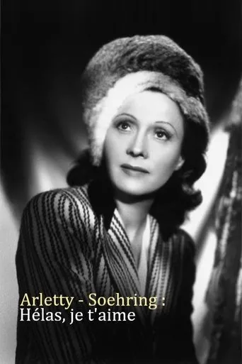 Póster de Arletty - Soehring : Hélas je t'aime