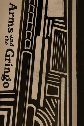 Póster de Arms and the Gringo