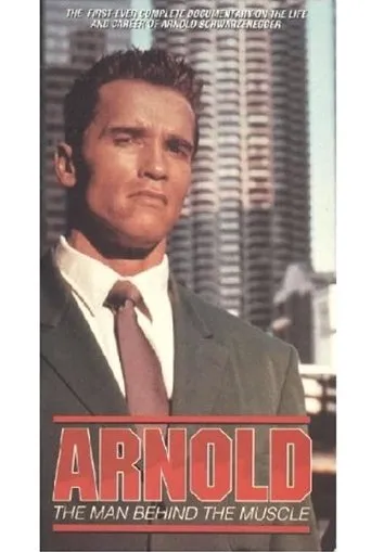 Póster de Arnold: The Man Behind the Muscle
