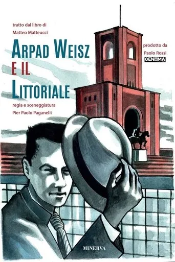 Póster de Arpád Weisz E Il Littoriale