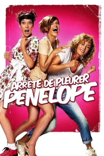 Póster de Arrête de pleurer Pénélope