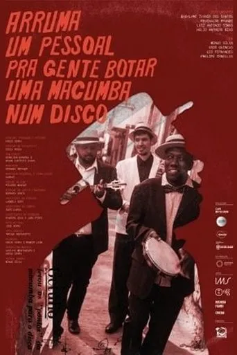 Póster de Arruma um Pessoal pra Gente Botar uma Macumba num Disco