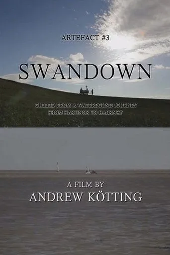 Póster de Artefact #3: Swandown – Culled from a Waterbound Journey from Hastings to Hackney