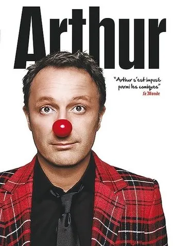 Póster de Arthur - Le Spectacle